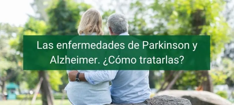 Las enfermedades de Parkinson y Alzheimer. ¿Cómo tratarlas?